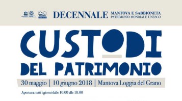 Decennale Mantova e Sabbioneta Patrimonio Unesco