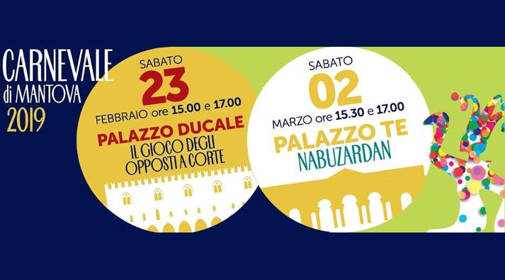 Il carnevale di Mantova a Palazzo Ducale e Palazzo Te